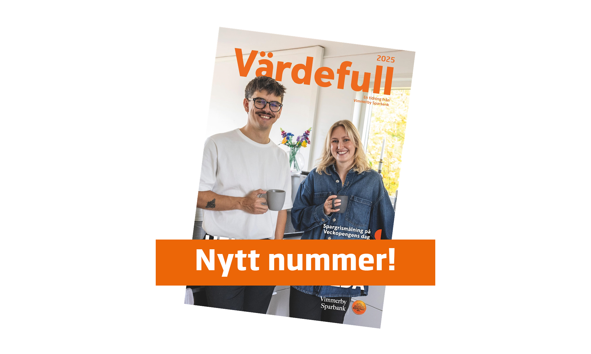 Omslaget av tidningen Värdefull med en man och en kvinna som dricker kaffe